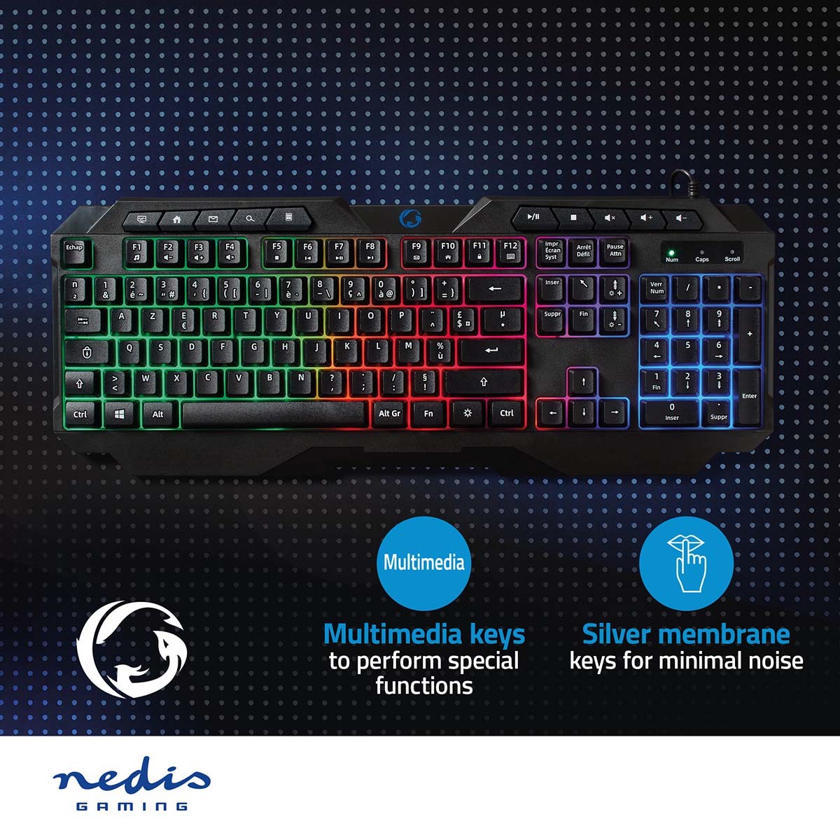 Wired Gaming Keyboard | USB Type-A | Membrane keys | LEDs | AZERTY | FR Layout | USB Power | Power cable length: 1.30 m | Multimedia