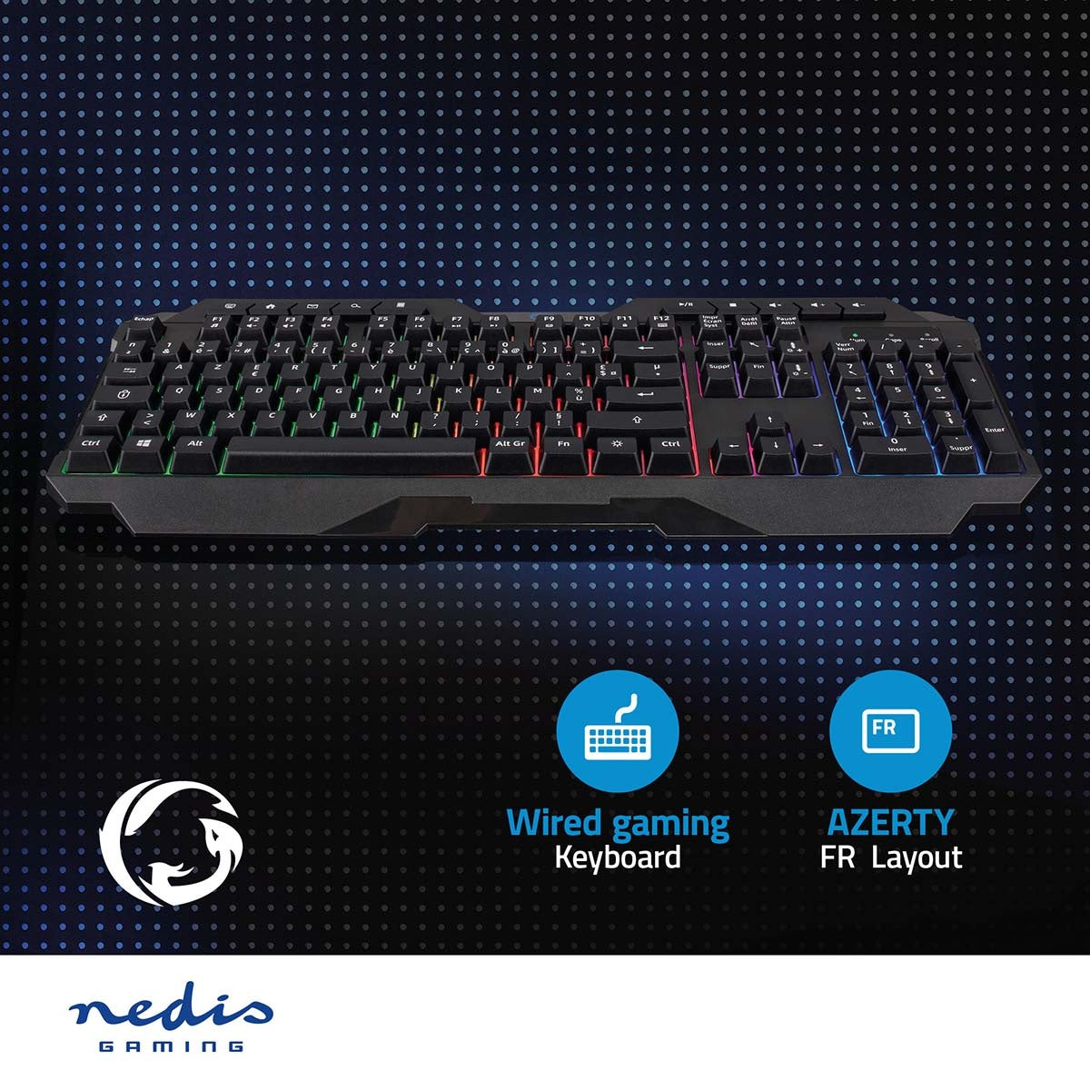 Wired Gaming Keyboard | USB Type-A | Membrane keys | LEDs | AZERTY | FR Layout | USB Power | Power cable length: 1.30 m | Multimedia
