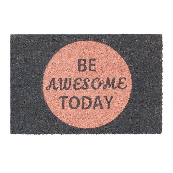 Door mat coconut fiber "Be awesome today"