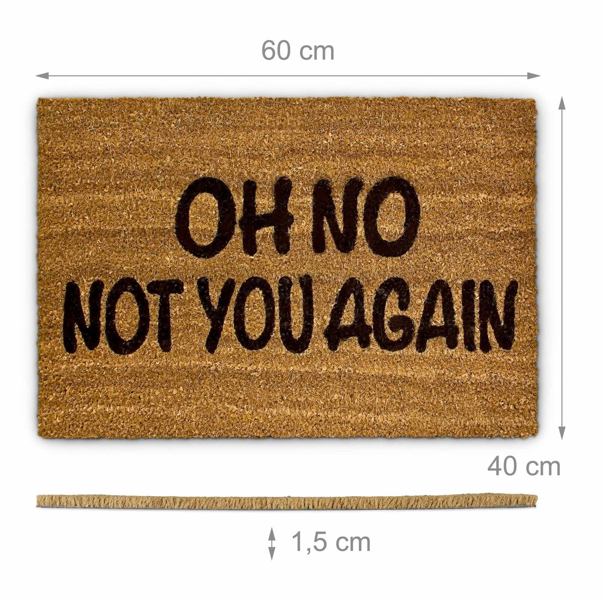 Door mat coconut fiber "Oh no..."