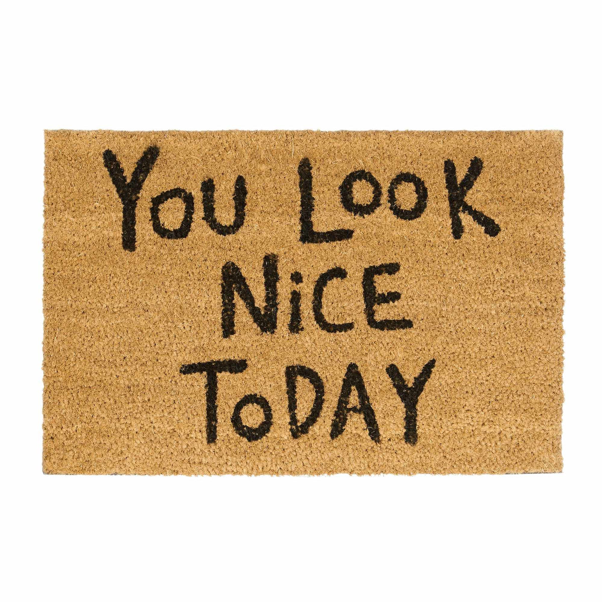 Doormat coconut fiber "You look nice..."